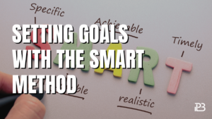 Read more about the article Setting Goals with the SMART Method