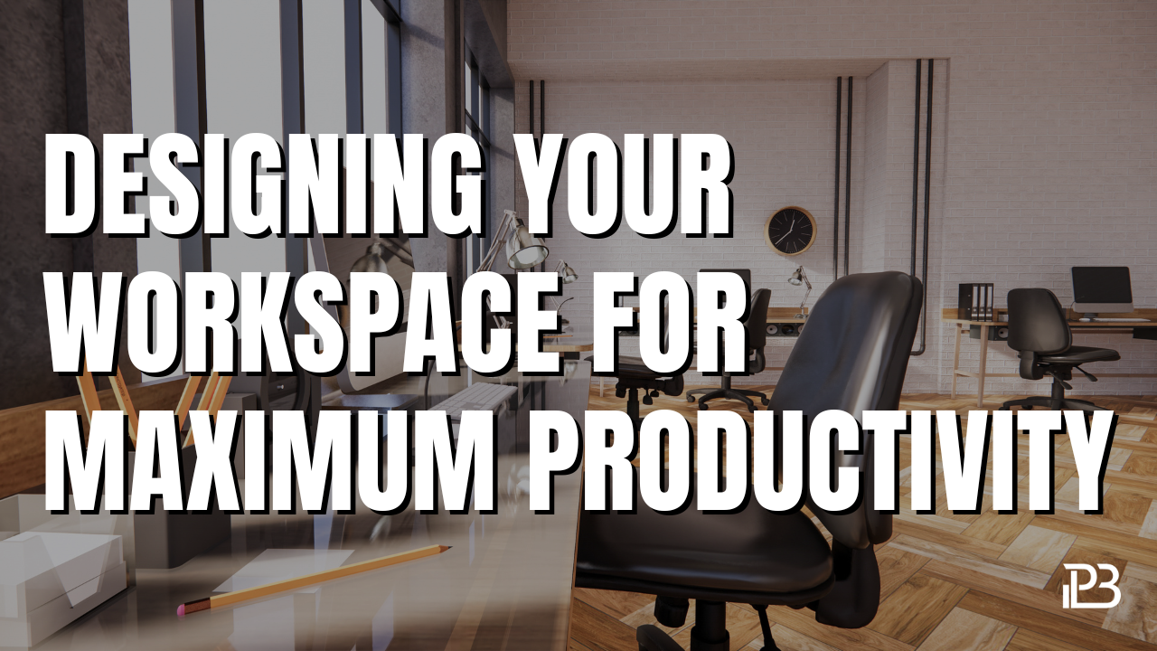 Read more about the article Designing Your Workspace for Maximum Productivity