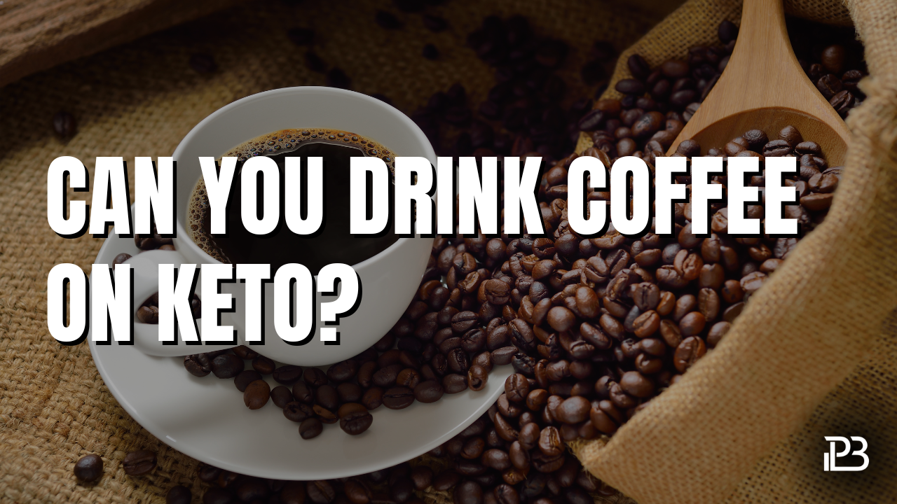 You are currently viewing Can You Drink Coffee on a Keto Diet?