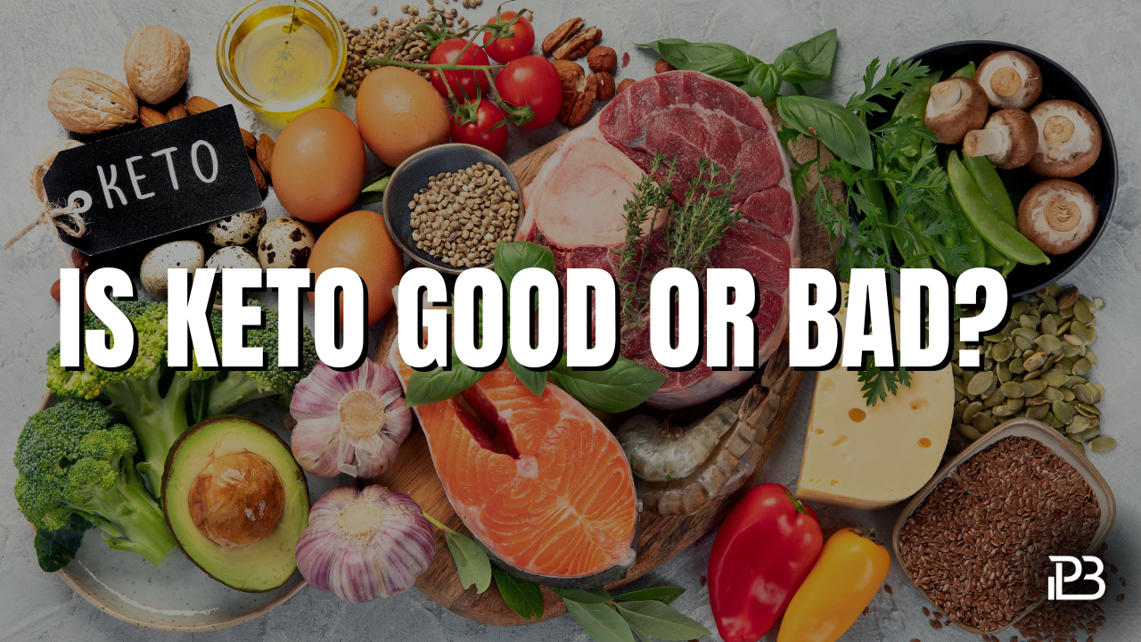 You are currently viewing Is a Keto Diet Good or Bad?